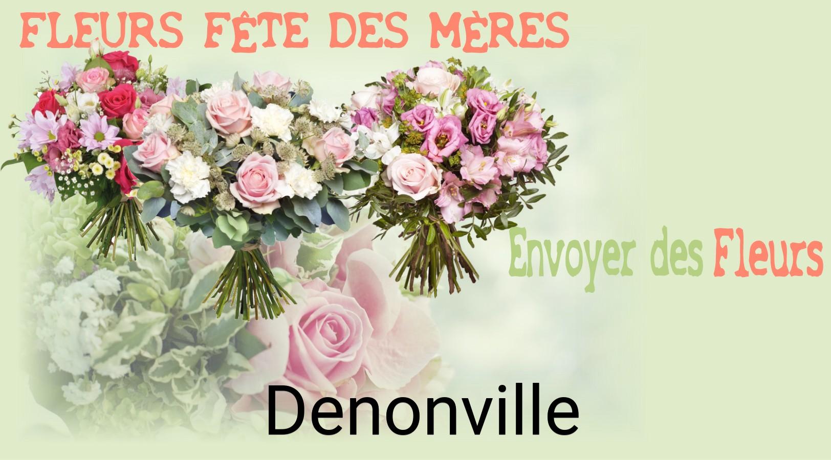 Bouquet de Fête des Mères livré à Denonville